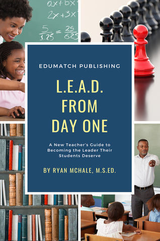 L.E.A.D. from Day One by Ryan McHale