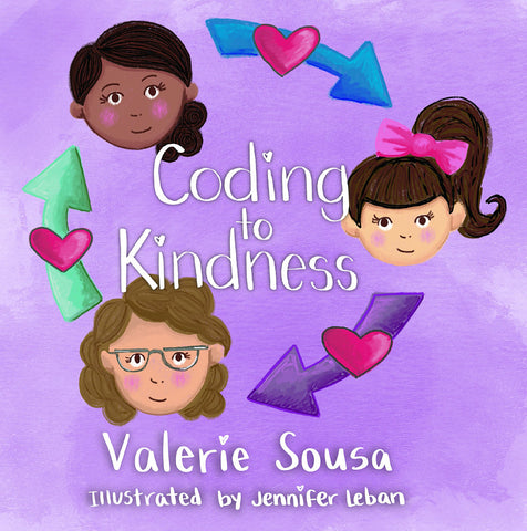 Coding to Kindness by Valerie Sousa