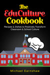 The EduCulture Cookbook by Michael Earnshaw